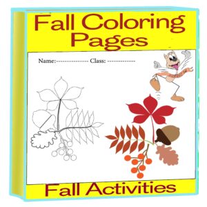 Fall Coloring Pages, Autumn Coloring pages and Fall Activities